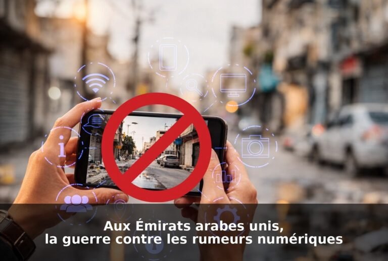 Aux Émirats arabes unis, la guerre contre les rumeurs numériques