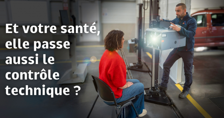 Et votre santé, elle passe aussi le contrôle technique ?