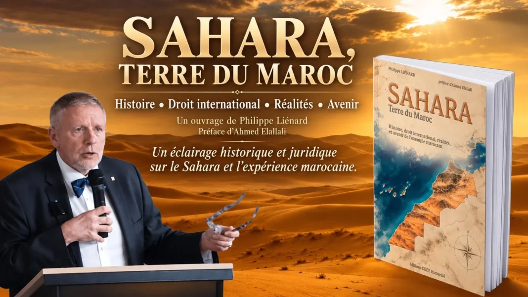Un ouvrage événement sur le Sahara marocain à l’honneur pour la Fête de l’Unité